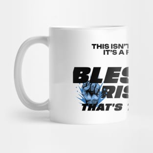 Bless Up, Rise Up Mug